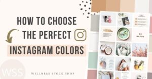 How to Choose The Perfect Instagram Color Palette