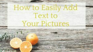 Step by step tutorial on how to easily add text overlay to your pictures. See https://staging.wellnessstockshop.com/how-to-easily-add-text-to-your-pictures/