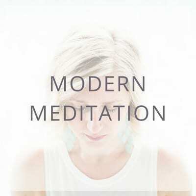 Modern Meditation